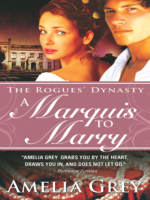 Title details for A Marquis to Marry by Amelia Grey - Available